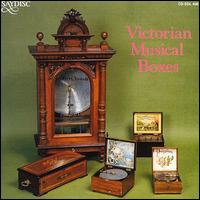 Victorian Musical Boxes von Various Artists