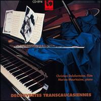 Decouvertes Transcaucasiennes von Christian Delafontaine