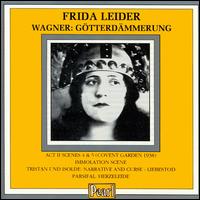 Frida Leider in Wagner's Götterdämmerung von Frida Leider