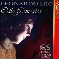 Leonardo Leo: Cello Concertos, Vol. 1 von Arturo Bonucci