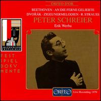 Beethoven: An die Ferne Gelierte; Dvorak: Zigeunermelodien von Peter Schreier