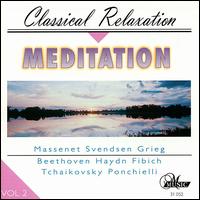 Meditation: Classical Relaxation, Vol. 2 von Various Artists