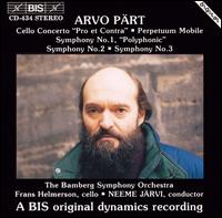 Arvo Pärt: Cello Concerto "Pro et Contra"; Perpetuum Mobile; Symphonies Nos. 1-3 von Neeme Järvi