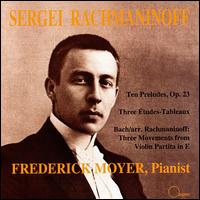 Rachmaninov: Piano Works von Frederick Moyer