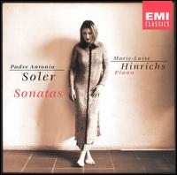 Soler: Sonatas von Marie-Luise Hinrichs