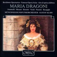 Famous Opera Arias von Maria Dragoni