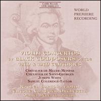 Violin Concertos by Black Composers of the 18th & 19th Centuries von Rachel Barton Pine