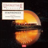 The Most Unforgettable Symphonies Ever von Various Artists