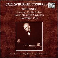 Bruckner: Symphony 9 von Carl Schuricht