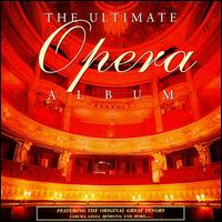 The Ultimate Opera Album von Various Artists