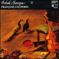 Prelude Baroque III: Couperin von Various Artists