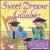 Sweet Dreams Lullabies [2001] von Genius Products
