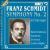 Schmidt: Symphony 2 von Ludovit Rajter