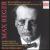 Max Reger: Sinfonietta Op. 90; An die Hoffnung Op. 124; Hymnus der Liebe Op. 136 von Heinz Bongartz