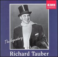 Legendary Richard Tauber von Richard Tauber