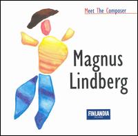Meet the Composer: Magnus Lindberg von Esa-Pekka Salonen