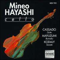 Gaspar Cassado: Suite; Toshiro Mayuzumi: Bunkaru; Zoltan Kodaly: Sonate von Mineo Hayashi