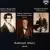 Norbert Burgmüller: Piano Sonata in F minor; Robert Volkmann: Piano Sonata in C minor; Fantasy; etc. von Adrian Ruiz