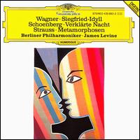 Wagner: Siegfried Idyll; Arnold Schoenberg: Verklärte Nacht; Richard Strauss: Metamorphosen von James Levine