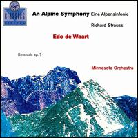 Strauss: Alpine Symphony/Serenade for winds von Edo de Waart