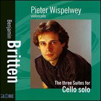 Britten: Cello Suites von Pieter Wispelwey