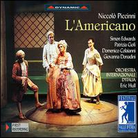 Piccinni: L'Americano von Various Artists