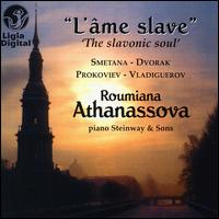 The slavonic soul von Roumiana Athanassova