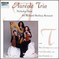 Auréole Trio Plays Nicholas Maw & Richard Rodney Bennett von Aureole Trio
