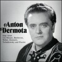Anton Dermota Sings Opera Arias von Anton Dermota