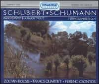 Schubert: Piano Quintet in A Major "Trout"; Schumann: 3 String Quartets Op. 41 von Takács String Quartet