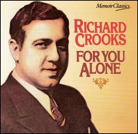 For You Alone von Richard Crooks
