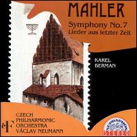 Gustav Mahler: Symphony No. 7; Lieder aud letzter Zeit von Václav Neumann