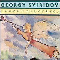 Sviridov: Chorus Concertos von Various Artists