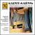 Saint-Saens: Organ Symphony, etc. von Various Artists