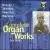 Complete Organ Works: Dvorák; Janácek; Foerster; Martinu von Jan Hora