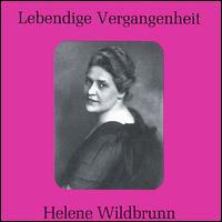 Lebendige Vergangenheit: Helene Wildbrunn von Helene Wildbrunn