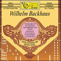 Wilhelm Backhaus (Pianists of the Golden Era) von Wilhelm Backhaus