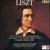 Liszt: Piano Concerto No. 1; Années de pelèrinage; Consolations S 172; Paraphrase Rigoletto S 434; Funérailles; etc. von Various Artists