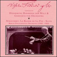 Wilhelm Furtwängler Conducts Hindemith and Stravinsky von Wilhelm Furtwängler