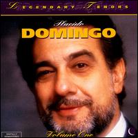 Legendary Tenors: Placido Domingo, Vol. 1 von Plácido Domingo