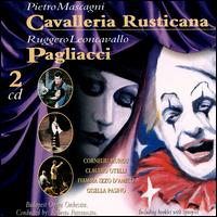 Pietro Mascagni: Cavalleria Rusticana; Ruggero Leoncavallo: Pagliacci von Roberto Paternostro