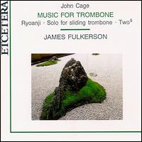 Cage: Music for Trombone von Various Artists