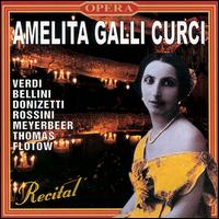 Amelita Galli Curci Recital von Amelita Galli-Curci