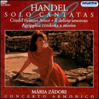 Handel: Solo Cantatas von Maria Zadori