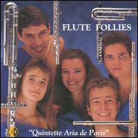 Flute Follies von Quintette Aria de Paris