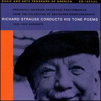 Richard Strauss Conducts His Tone Poems von Various Artists