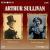 Arthur Sullivan Sesquicentenial, Vol.2 von Various Artists