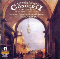 Vivaldi: Concerti per Archi von Giorgio Sasso