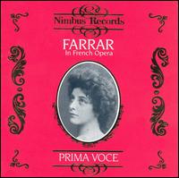 Geraldine Farrar in French Opera von Geraldine Farrar