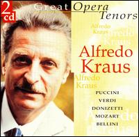 Great Opera Tenors: Alfredo Kraus von Alfredo Kraus